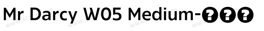Mr Darcy W05 Medium字体转换